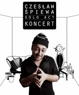 Czesław Śpiewa Solo Act