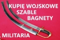 KUPIE-WOJSKOWE-SZABLEBAGNETYKORDZIKINOZE-KONTAKT-694972047