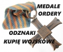 KUPIE-WOJSKOWE-MEDALEORDERYODZNACZENIAODZNAKI-KONTAKT-694972047